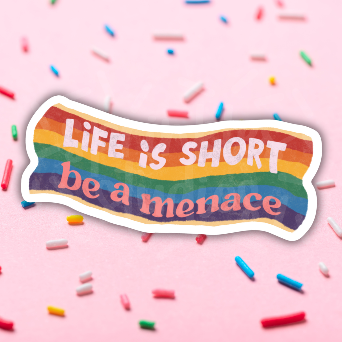 Be A Menace Vinyl Sticker