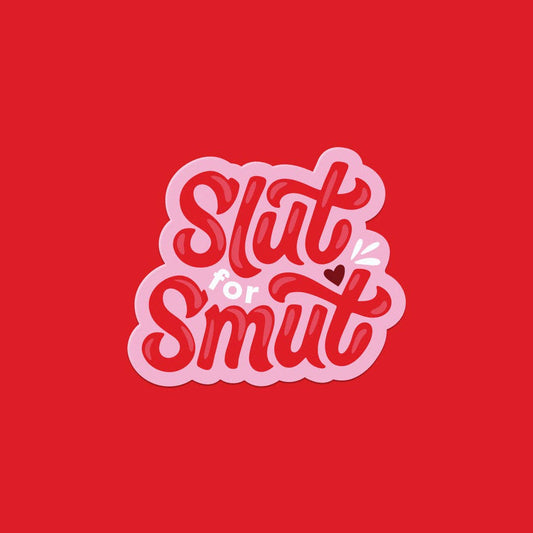 Slut for Smut Romance Book Reader Vinyl Sticker