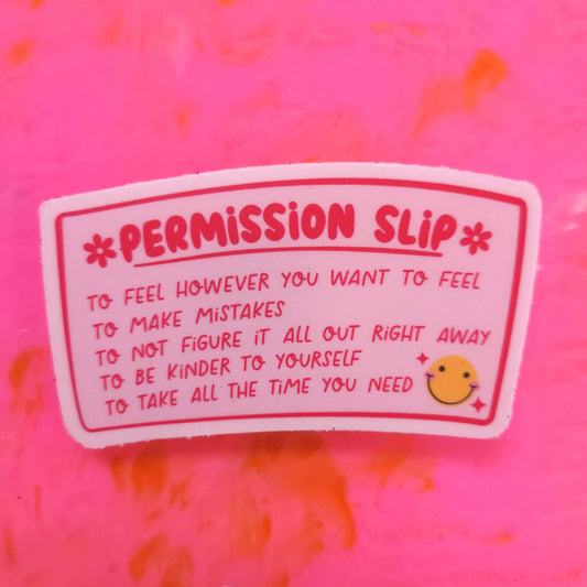 Self Care Permission Slip Sticker