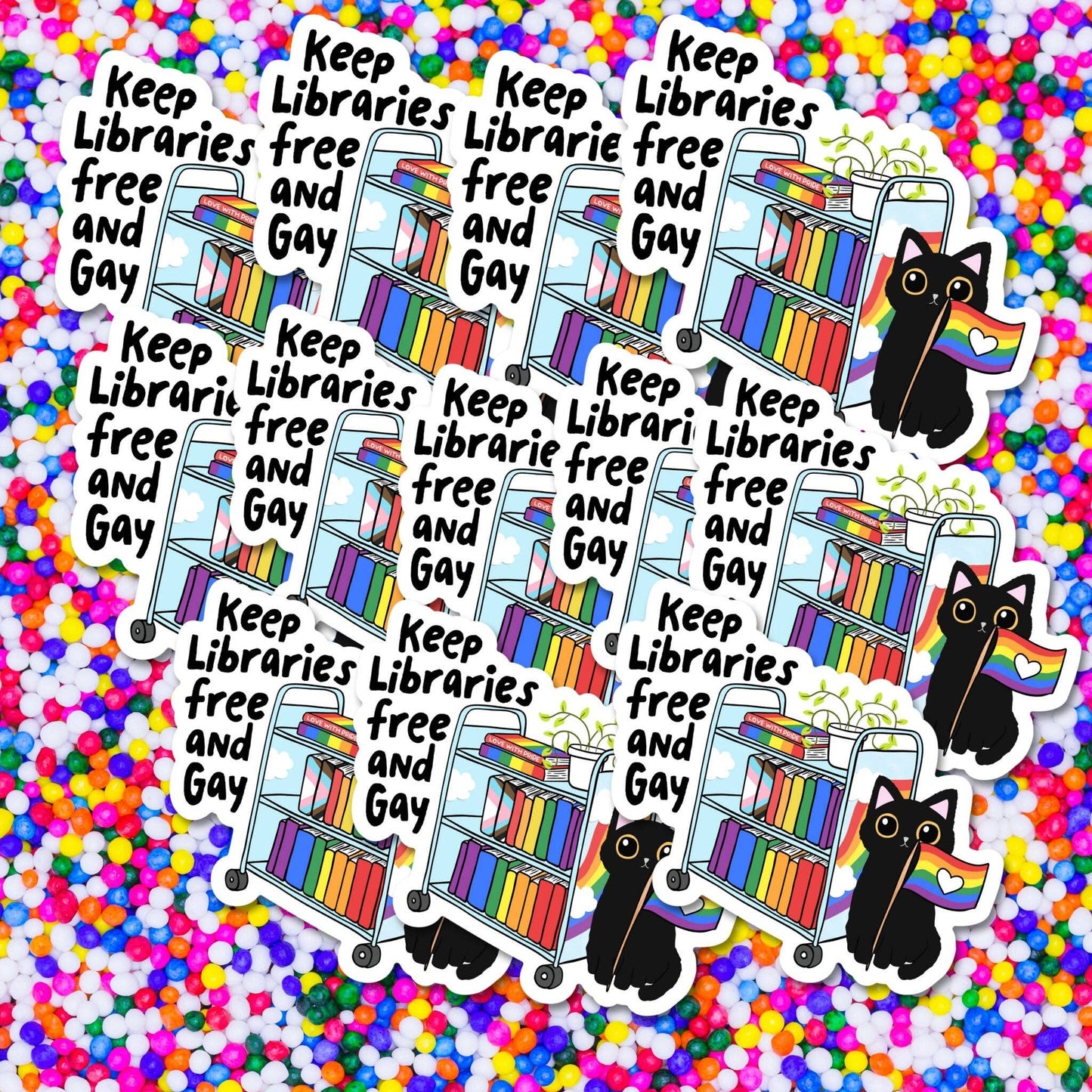 Keep Libraries Free & Gay Pride Vinyl Sticker