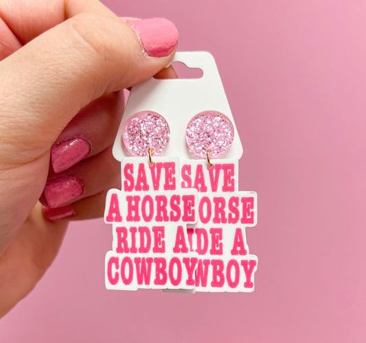 Save A Horse Earrings