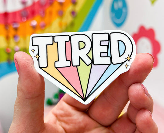 Tired Sticker