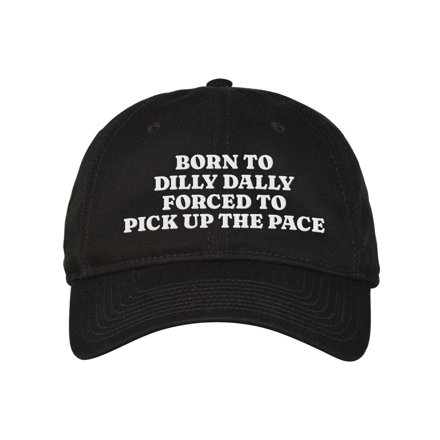 Born to Dally Embroidered Classic Twill Cap