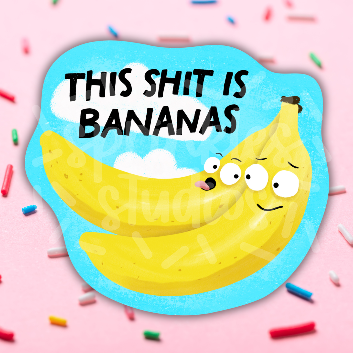This Shit Is Bananas Vinyl Sticker
