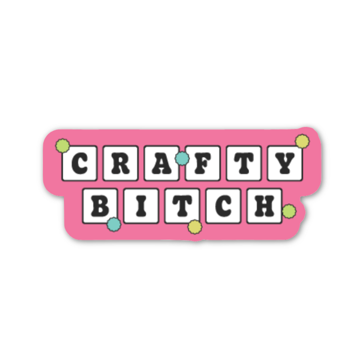 Crafty Bitch Stickers (funny, gifts)