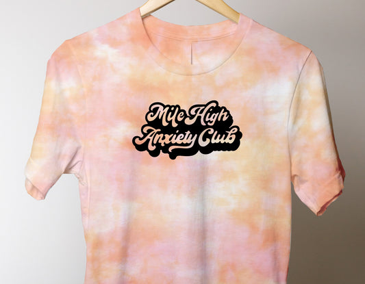 Mile High Anxiety Club Shirt - HAND DYED