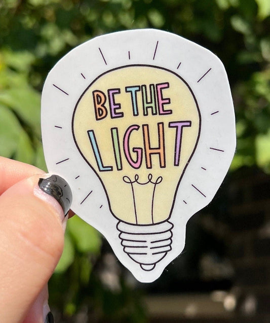 Be The Light Sticker