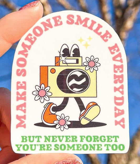 Make Someone Smile Everyday Sticker