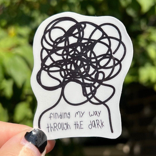 Finding My Way Through The Dark Sticker