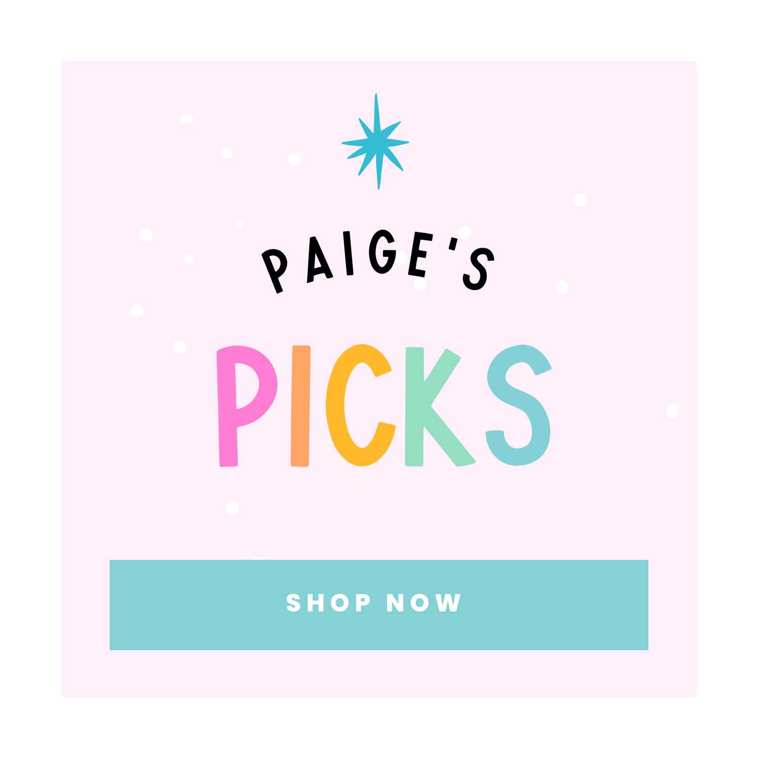 Paige's Picks