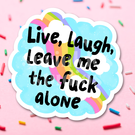 Live Laugh Vinyl Sticker