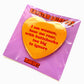 I Am Woman With Big Buttcheeks Heart Shaped Magnet