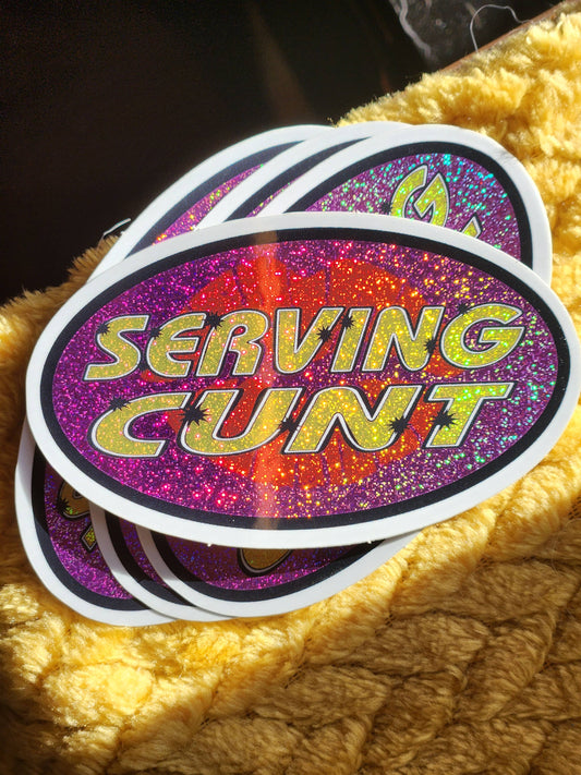 Serving cunt sticker funny gen z 90s retro waterproof