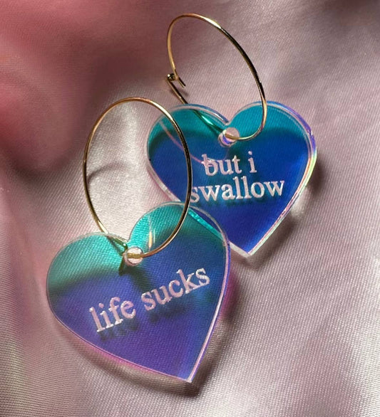 Life Sucks But I Swallow Heart Hoop Earrings