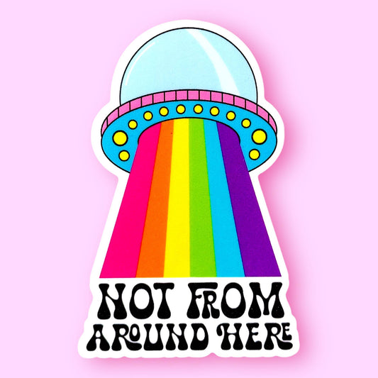Not From Around Here Rainbow UFO Sticker