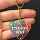 Trinket Slut ridescent Acrylic Keychain