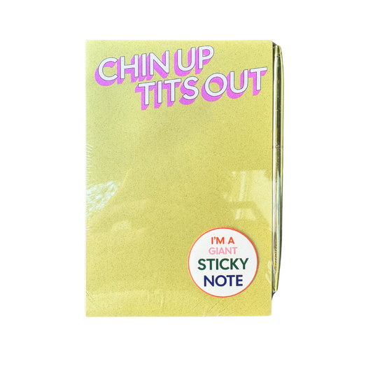 Chin Up Tits Out Notepad STICKY note (funny gift)
