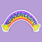 Neurodiversity Rainbow Sticker