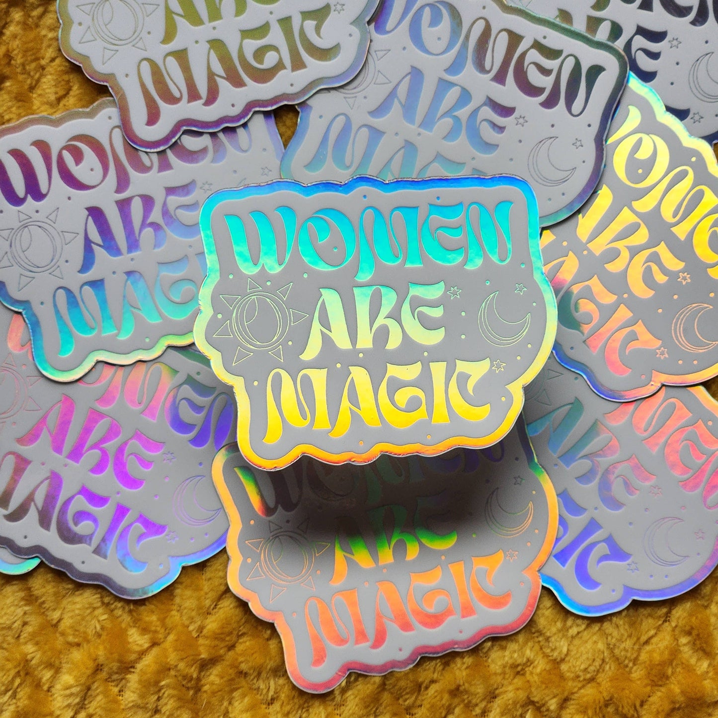 Women are magic holographic sticker