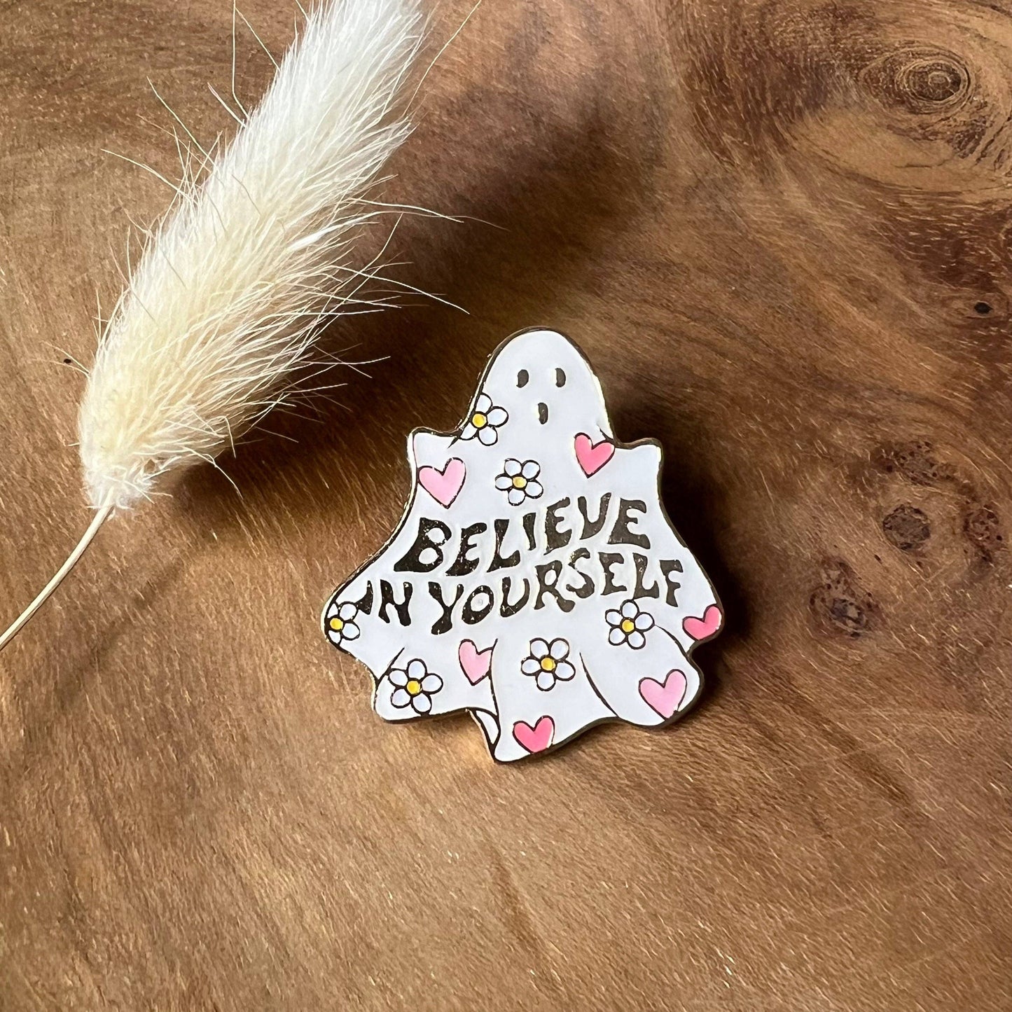 Ghost Enamel Pin - Believe in Yourself