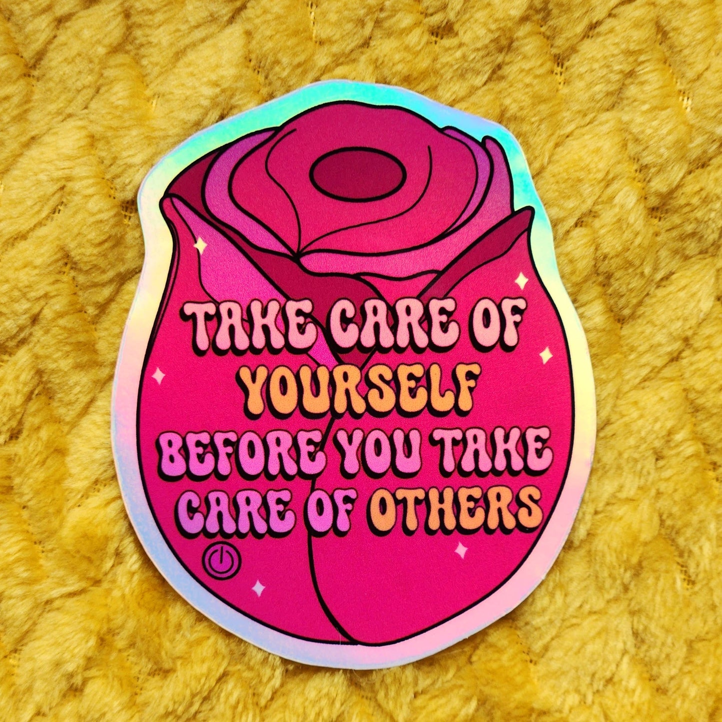 Take care of yourself vibrator sticker