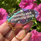 Mentally Sick Physically Thick Motel Iridescent Keychain