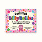 Certified Dilly Dallier Vinyl Sticker | Funny Nostalgia