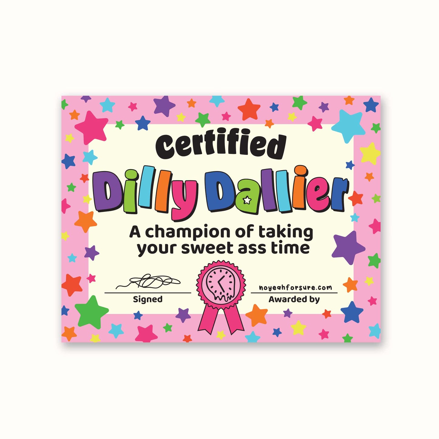 Certified Dilly Dallier Vinyl Sticker | Funny Nostalgia