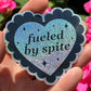 Fueled By Spite Scalloped Heart Sticker