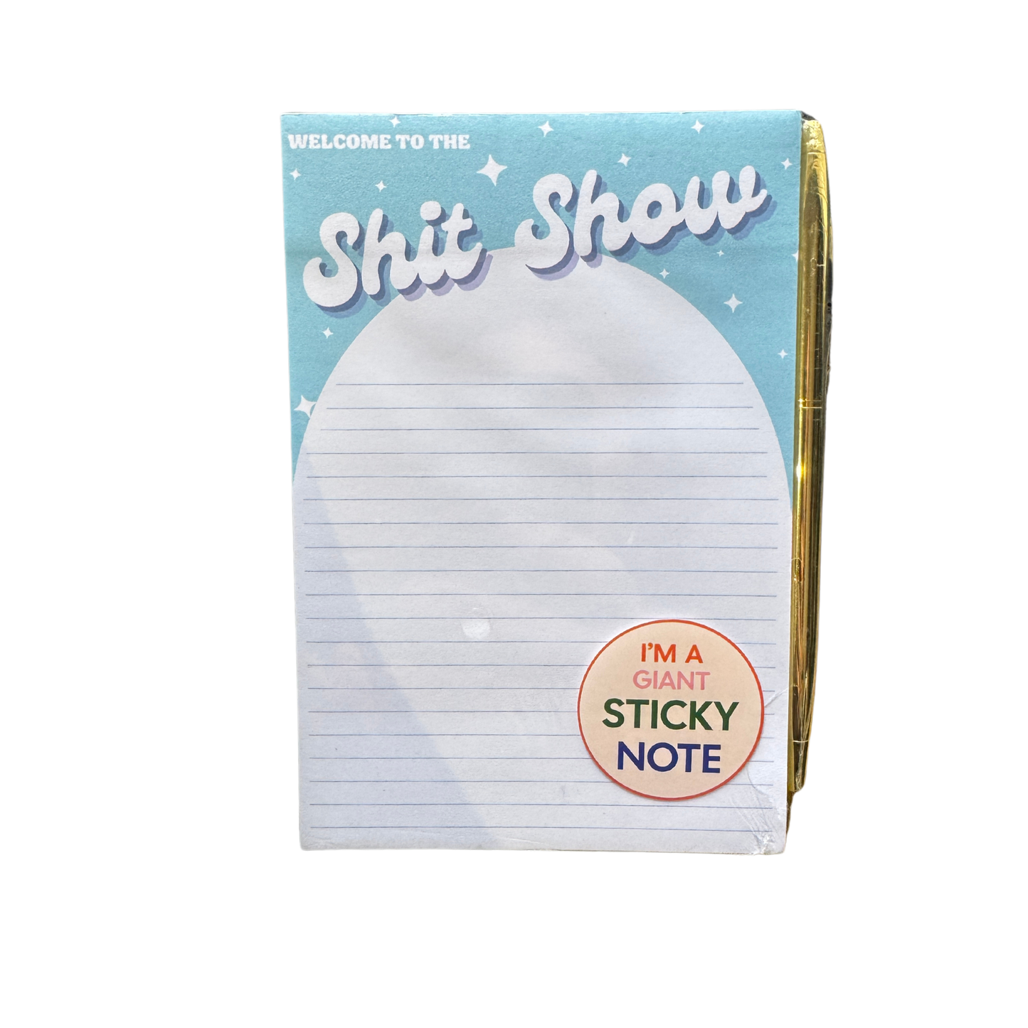 Welcome To the Shit Show Sticky Note ( funny gift )