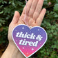 Thick & Tired Air Freshener - Vanilla Scented