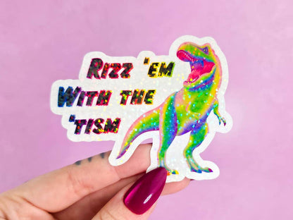 Rizz 'em with the 'tism, Autism Awareness Sticker