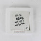 It'll Be Okay, And You Will Be Too - book