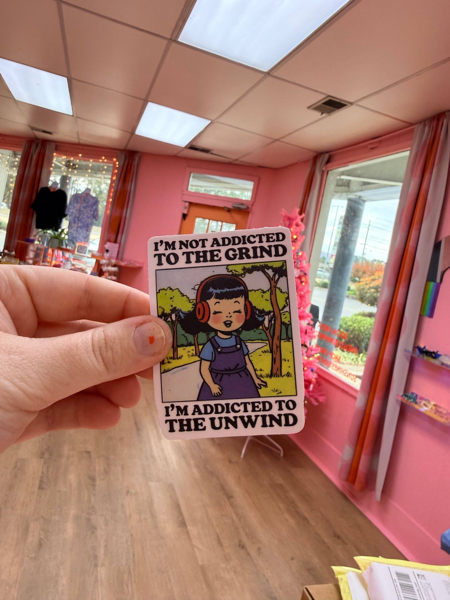 “I’m Not Addicted to the Grind…” Sticker