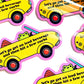 Bad Driver Frog Iced Beverage Hit The Curb Vinyl Sticker