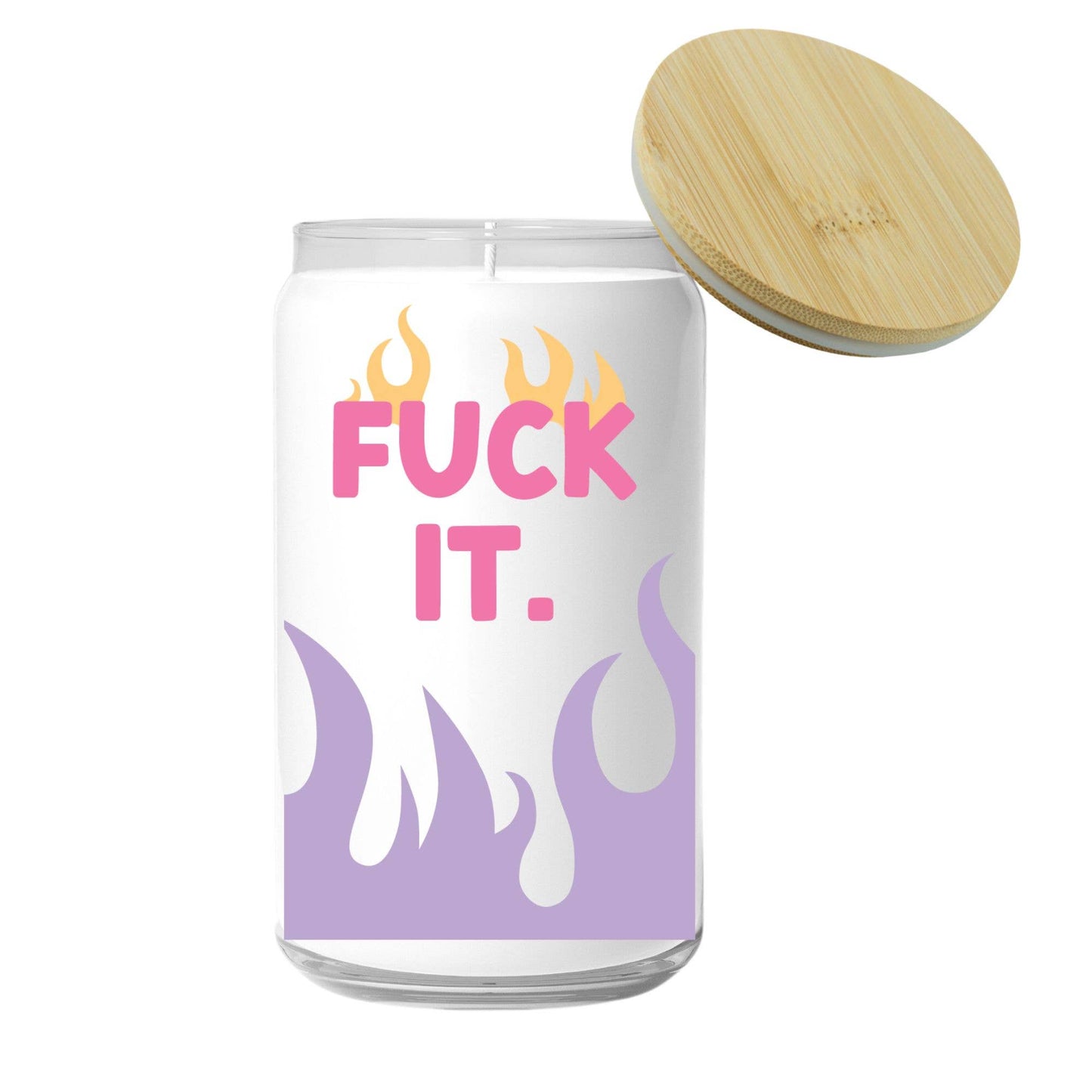 Fuck It Candle (funny, gift, self care)