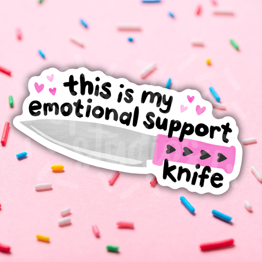 Emotional Support Knife Vinyl Sticker