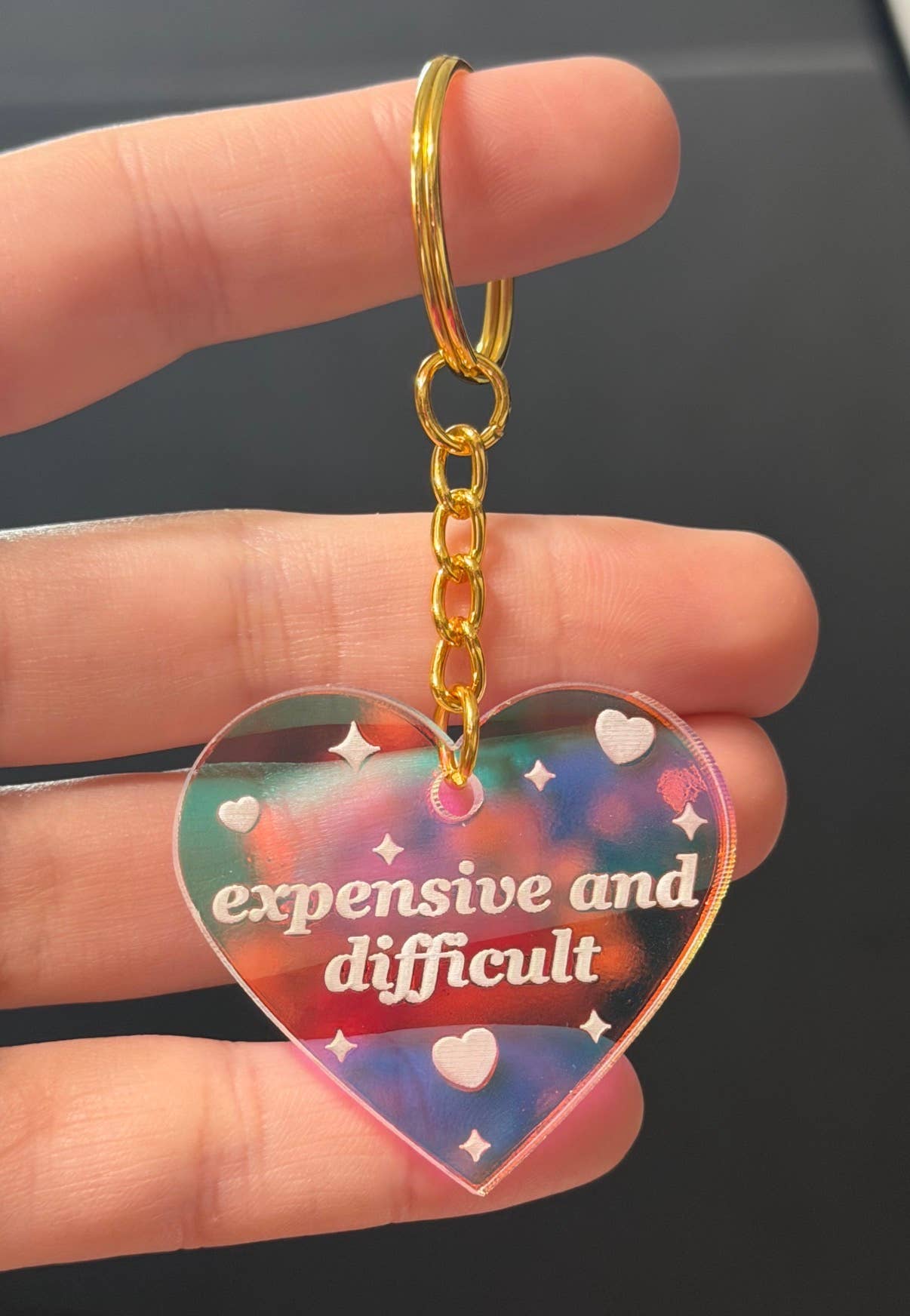 Expensive And Difficult Iridescent Acrylic Keychain