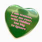 I Am Woman With Big Tiddies Heart Shaped Magnet