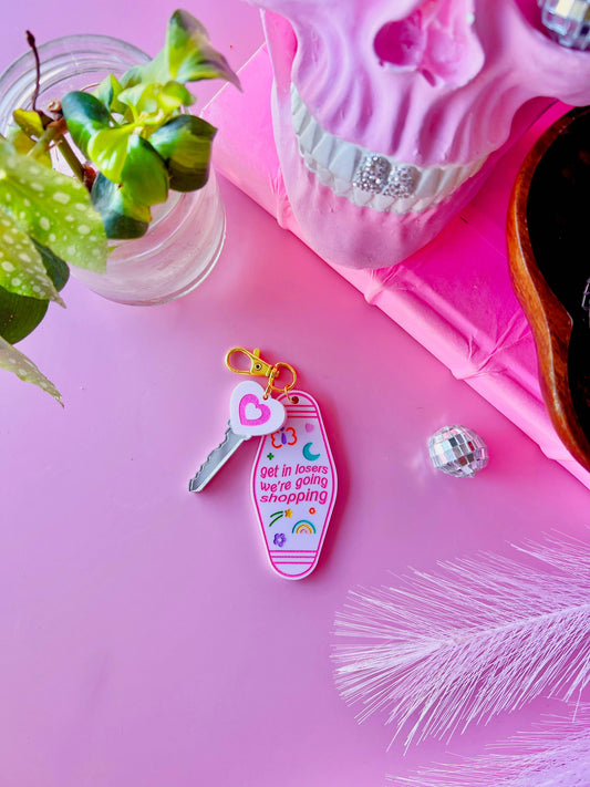 Get in losers, we're going shopping Motel Keychain