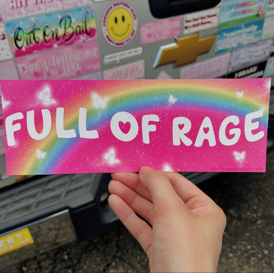 Bumper Stickers -Full of Rage - Waterproof