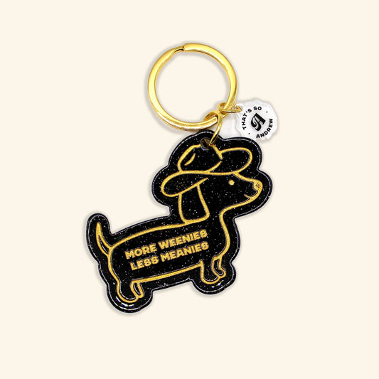 More Weenies Less Meanies | Motel Style Keychain