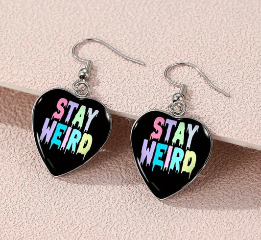 Stay Weird Earrings