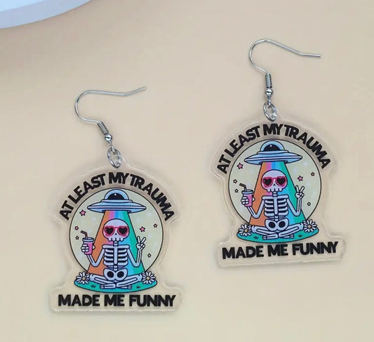 The Trauma Made Me Funny Earrings