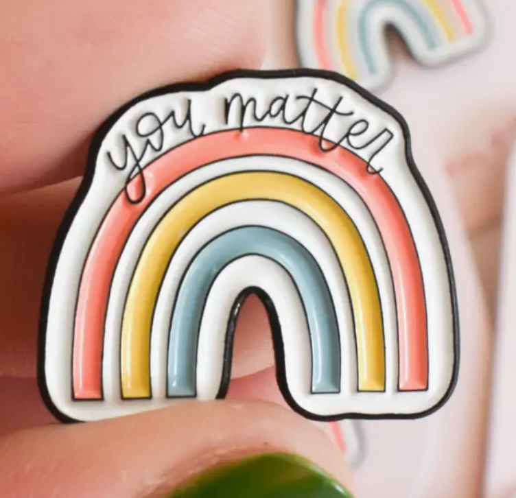 You Matter Enamel Pin