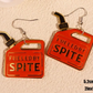 Fueled By Spite Earrings