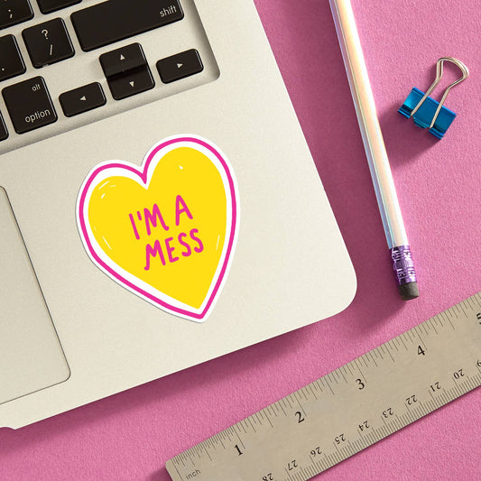 I'm a Mess Heart Die Cut Sticker