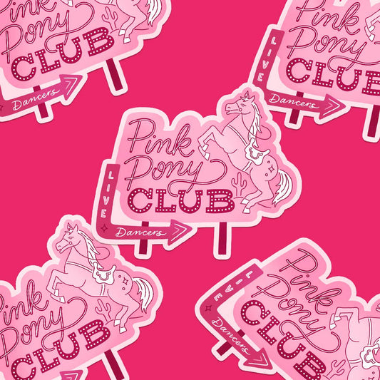 Pink Pony Club Vintage Sign Vinyl Sticker