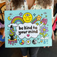 Print - Be Kind to Your Mind