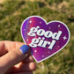 Good Girl Glittery Heart Pink Sticker